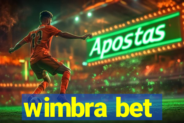 wimbra bet