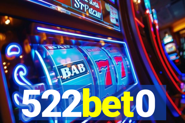 522bet0