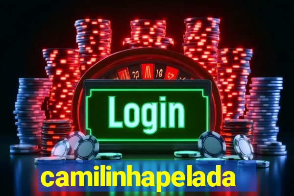 camilinhapelada