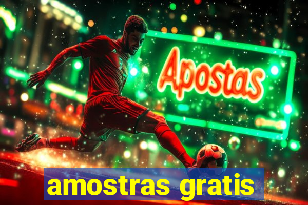 amostras gratis