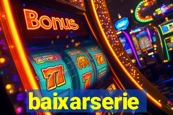 baixarserie