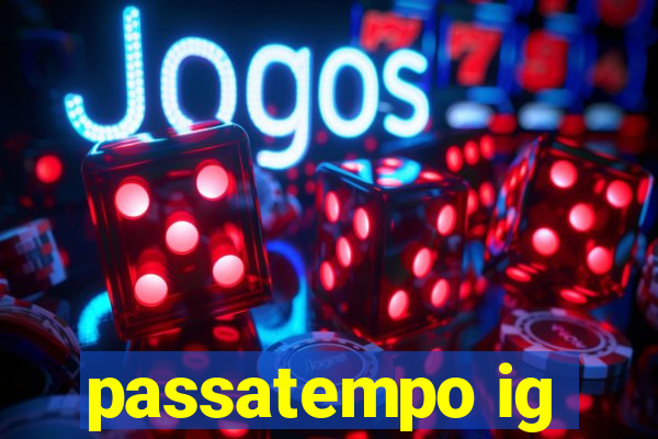 passatempo ig