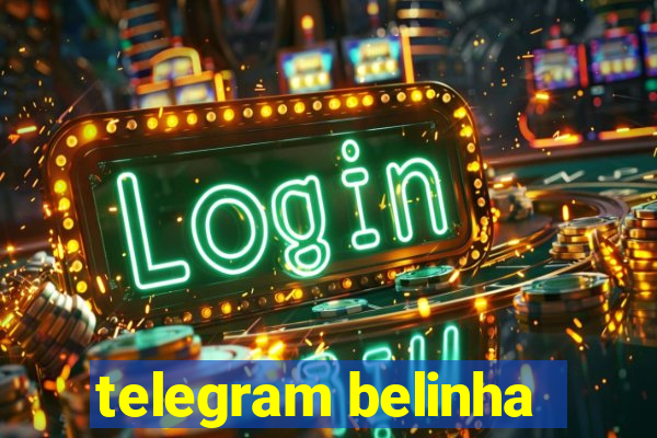 telegram belinha