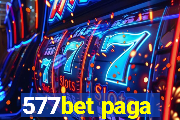 577bet paga