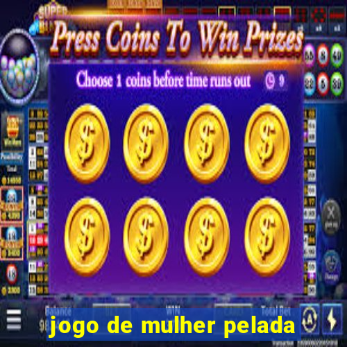 jogo de mulher pelada