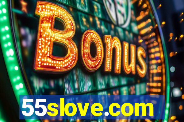 55slove.com