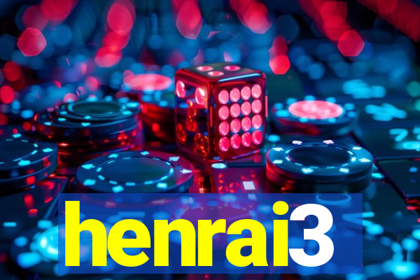 henrai3