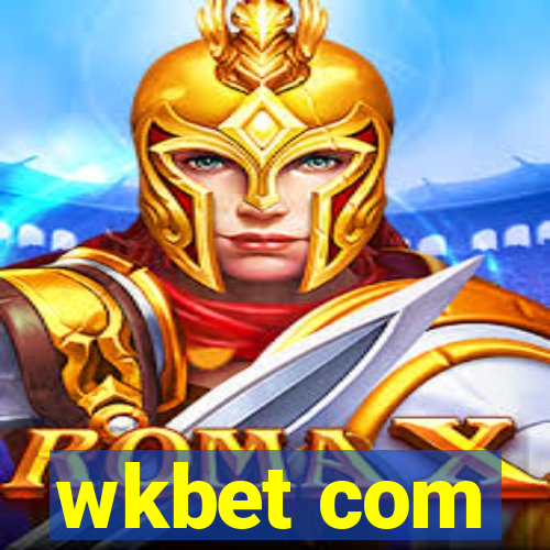 wkbet com