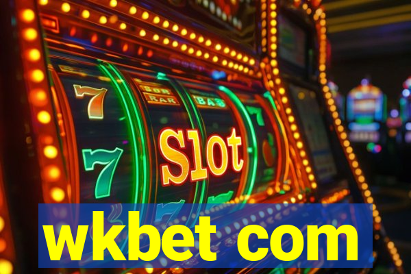 wkbet com