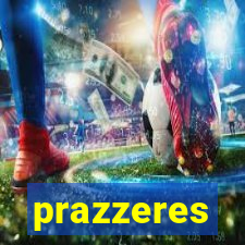 prazzeres