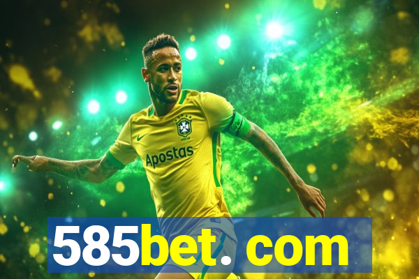 585bet. com