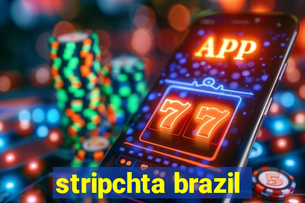 stripchta brazil