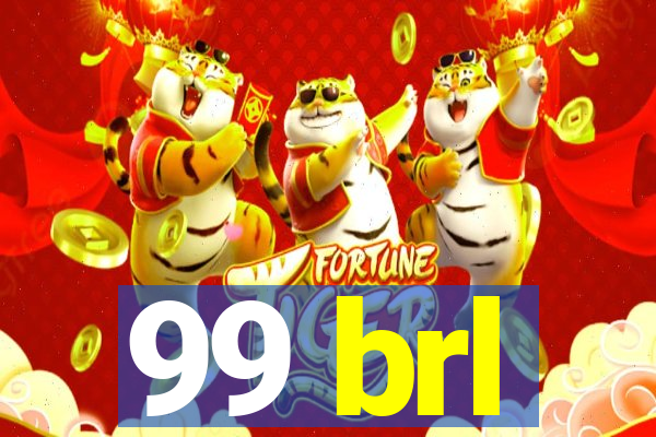 99 brl