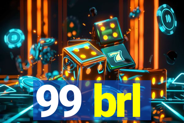 99 brl