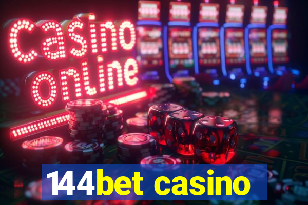 144bet casino