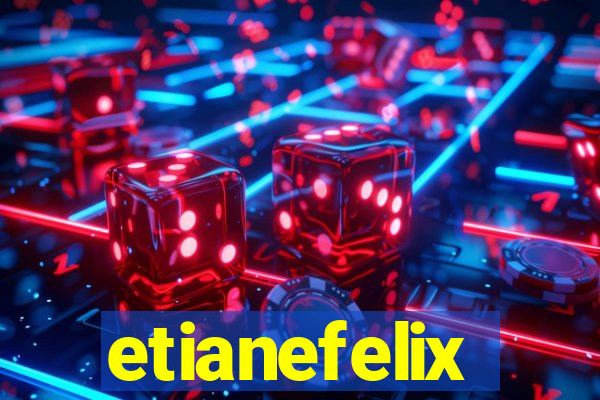 etianefelix