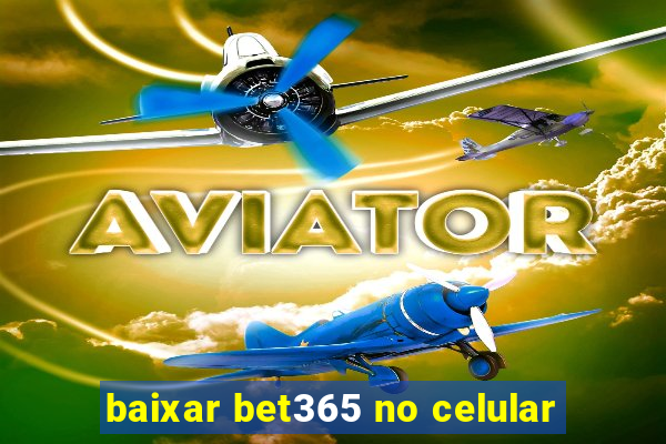 baixar bet365 no celular