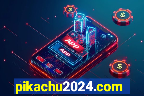 pikachu2024.com