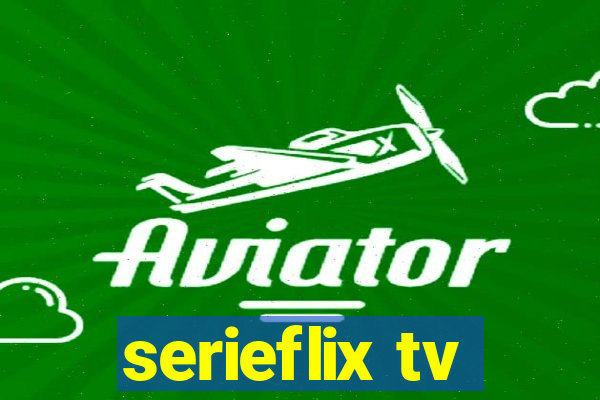 serieflix tv