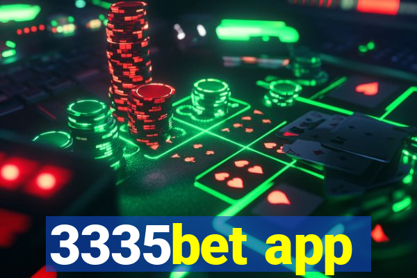 3335bet app