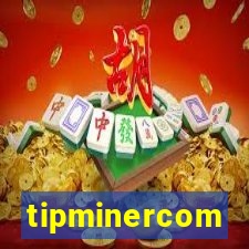 tipminercom