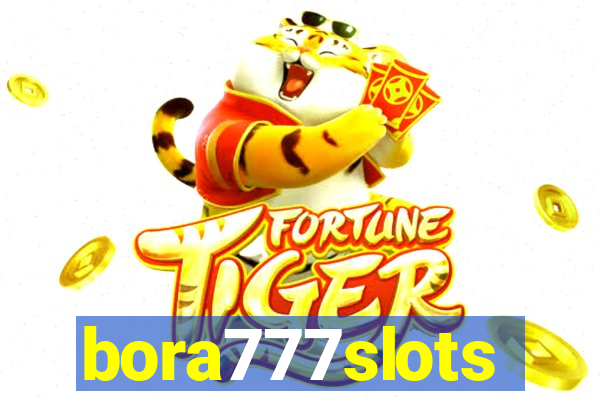 bora777slots