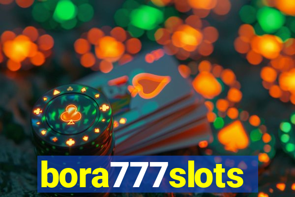 bora777slots