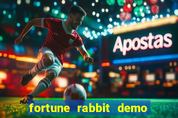 fortune rabbit demo bet 500