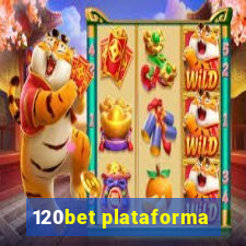 120bet plataforma