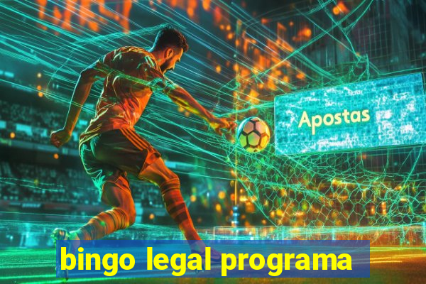 bingo legal programa