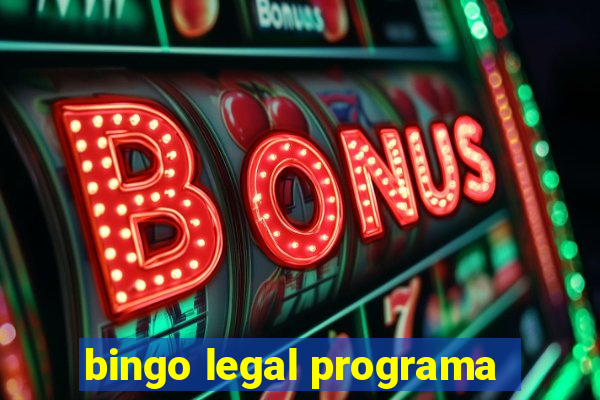 bingo legal programa