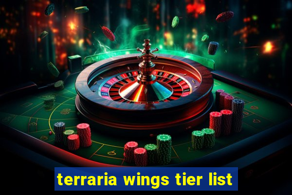 terraria wings tier list