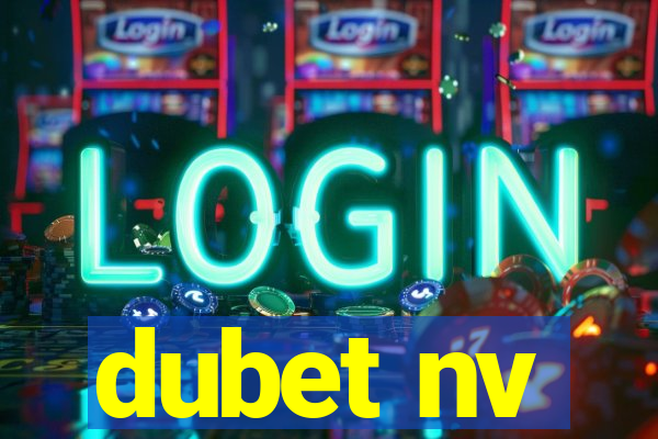 dubet nv