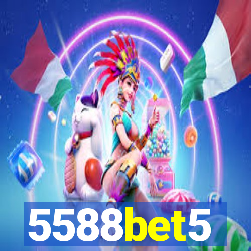 5588bet5