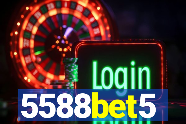 5588bet5