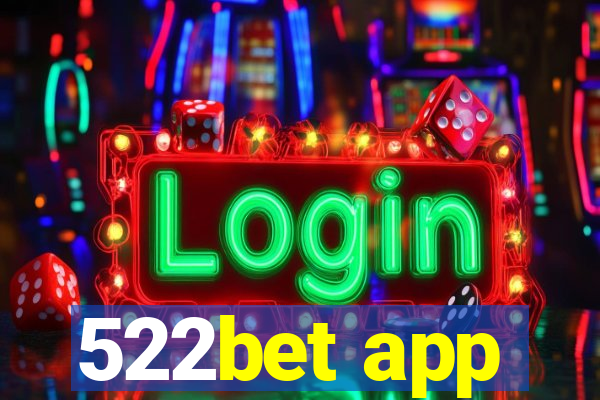 522bet app