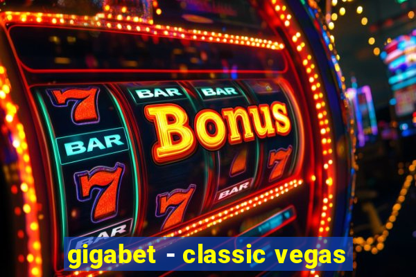 gigabet - classic vegas