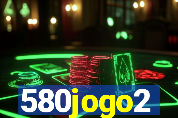 580jogo2