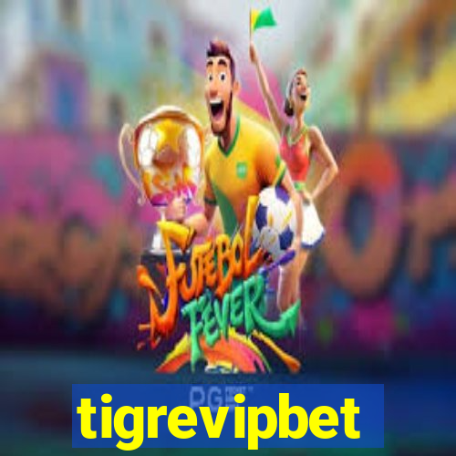 tigrevipbet