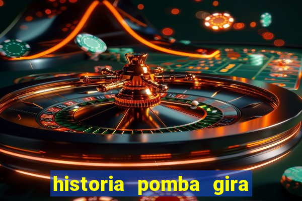 historia pomba gira maria padilha das almas