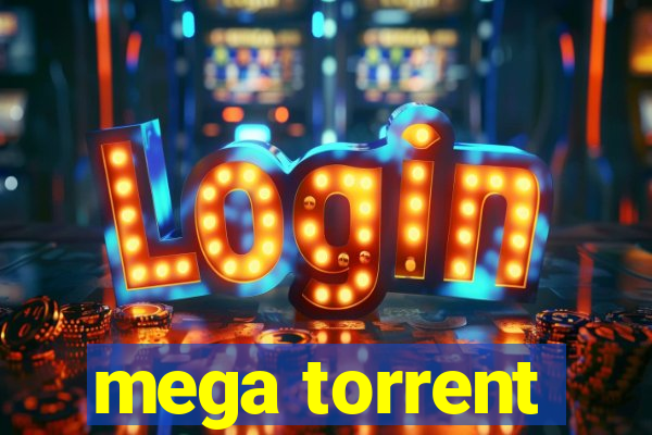 mega torrent