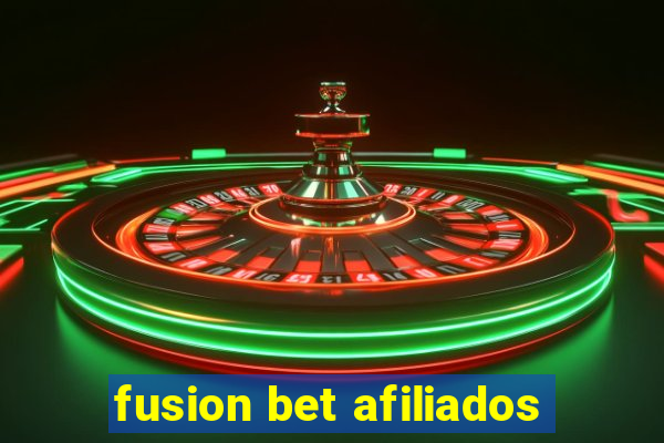 fusion bet afiliados