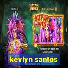 kevlyn santos