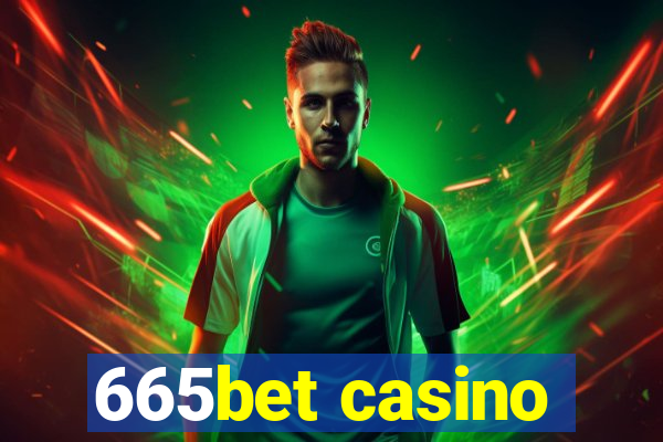 665bet casino