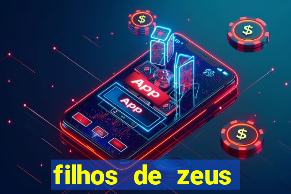 filhos de zeus mitologia grega