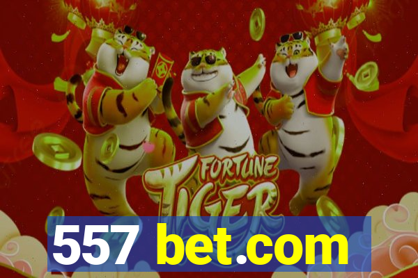 557 bet.com