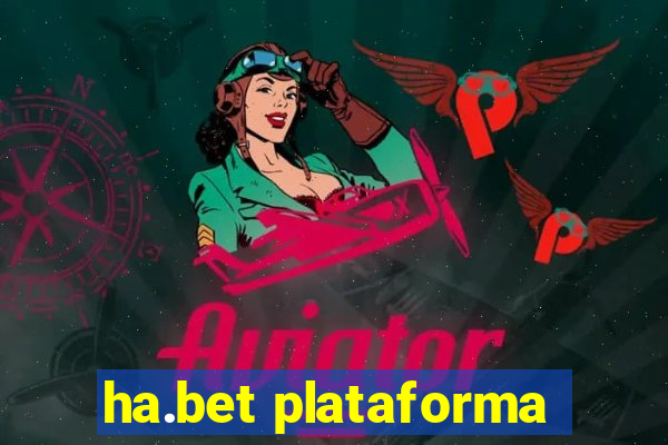 ha.bet plataforma