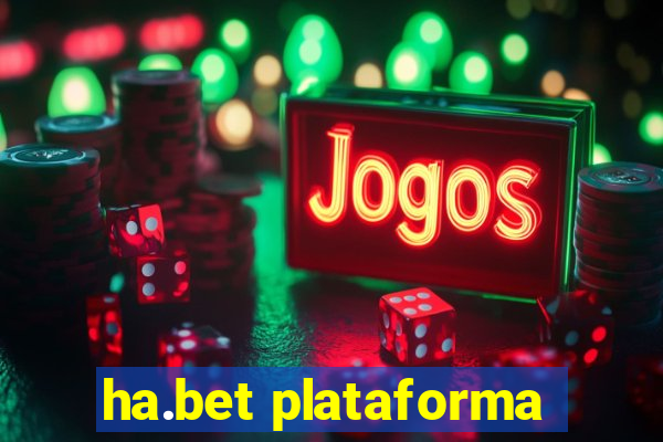 ha.bet plataforma