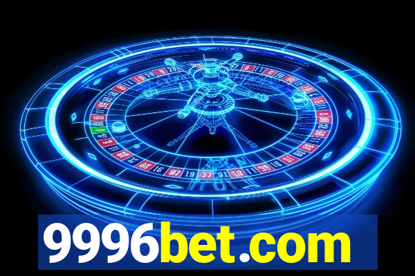 9996bet.com