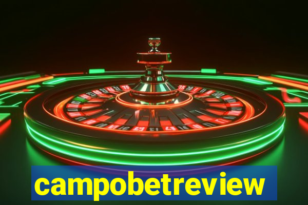 campobetreview